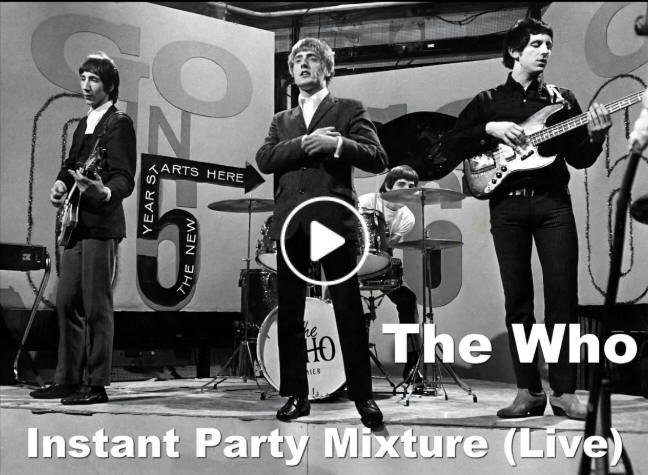 The Who - Instant Party Mixture (Live) - 1966 UK
