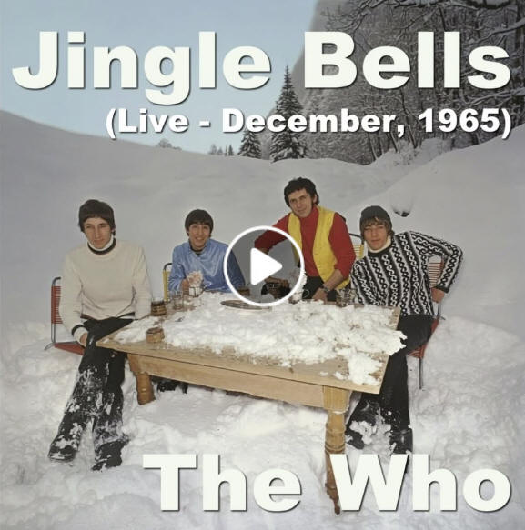 The Who - Jingle Bells - Live - December, 1965