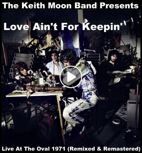 The Who - Love Ain't For Keepin' - Live At The Oval 1971 - Remixed And Remastered