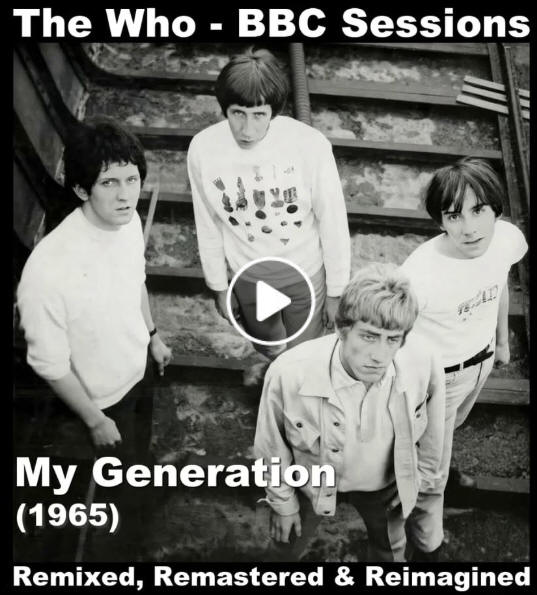 The Who - My Generation - BBC - Stereo Remix - 1965