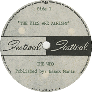 The Who - The Kids Are Alright / I Don't Mind - Australia - 10" 45 RPM - Festival