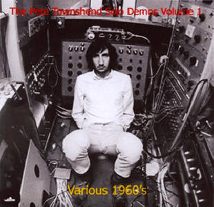 The Pete Townshend Solo Demos Volume 1: Various 1960's - CD