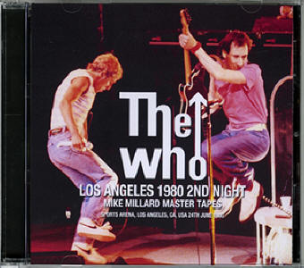 The Who - Los Angeles 1980 2nd Night - 06-24-80 - CD