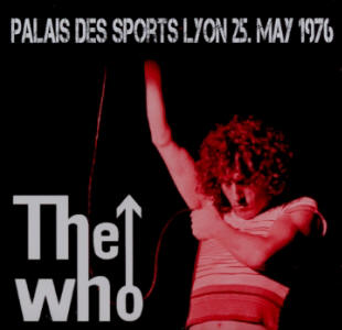 The Who - Palais Des Sports Lyon - 25 May 1976 - CD