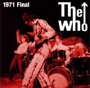 The Who - 1971 Final - CD
