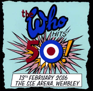 The Who - 50 Hits In London 2016 - CD
