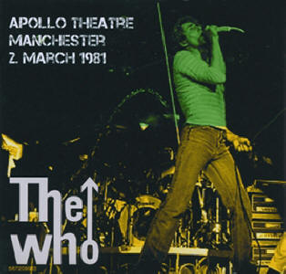 The Who - Apollo Theatre - Manchester - 2 March 1981 - CD