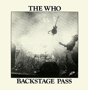 The Who - Backstage Pass - 06-12-76 -  LP