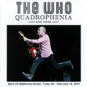 The Who - Bank Of Oklahoma Center - Tulsa, OK - February 14, 2013 - CD