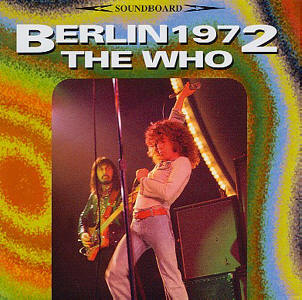 The Who - Berlin 1972 - CD