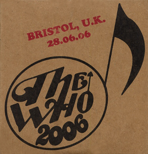 The Who - Bristol, UK - 06-28-06 CD