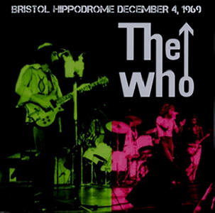 The Who - Bristol Hippodrome - December 4, 1969 - CD