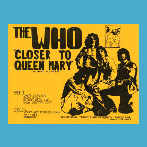 The Who - Closer To Queen Mary - 12-10-71 - LP