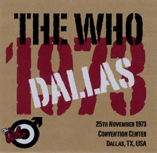 The Who - Convention Center Dallas TX 25 November 1973 - CD