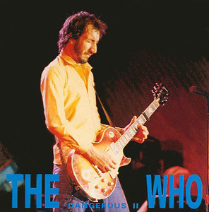 The Who - Dangerous II - CD