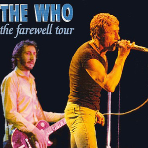 The Who - The Farewell Tour - CD