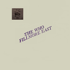 The Who - Fillmore East - 04-05-68 - LP
