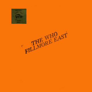 The Who - Fillmore East - 04-05-68 - LP - Orange 