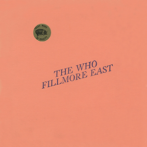 The Who - Fillmore East - 04-05-68 - LP - Blue Vinyl 
