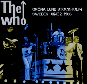 TheWho - Grona Lund Stockholm Sweden - June 2, 1966 