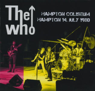 The Who - Hampton Coliseum - Hampton - 14 July 1980 - CD