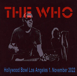 The Who - Hollywood Bowl Los Angeles - 1 November 2022 - CD