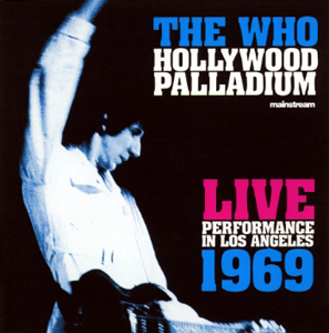 The Who - Hollywood Palladium - CD