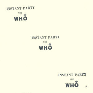 The Who - Instant Party - LP (Bootleg)