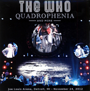 The Who - Joe Louis Arena -  Detroit, MI - November 24, 2012 - CD