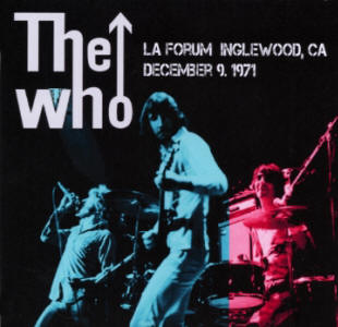 The Who - LA Forum Inglewood, CA - December 9, 1971 - CD