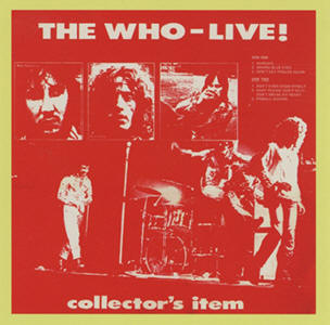 The Who - Live! Collector's Item - 08-13-71 - CD