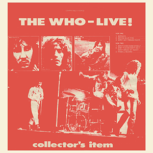 The Who - Live! Collector's Item - 08-13-71 LP