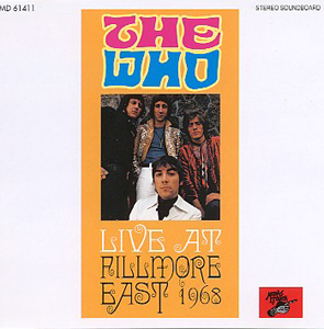 The Who - Live At Fillmore East 1968 - CD
