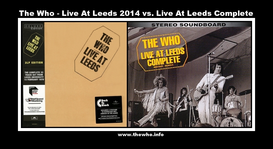 The Who - Live At Leeds 2014 vs. Live At Leeds Complete