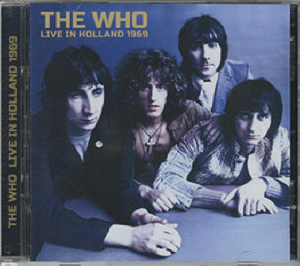 The Who - Live In Holland 1969 - CD