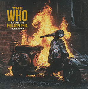 The Who - Live In Philadelphia 4.12.1973 - LP