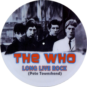 The Who - Long Live Rock - 12" (Picture Disc)