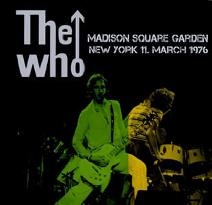The Who - Madison Square Garden - New York 11 March 1976 - CD 