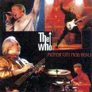 The Who - Motor City Mod House - CD