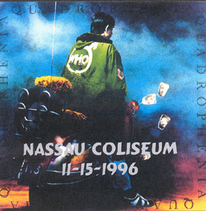 The Who - Nassau Coliseum - 11-15-1996 - CD 