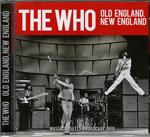 The Who: Old England New England - CD