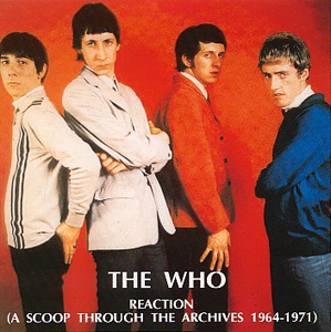 The Who - Reaction: A Scoop Through The Archives - CD