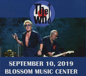 The Who - September 10, 2019 - Blossom Music Center - CD