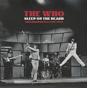 The Who - Sleep On The Beach - 12-04-73 - LP