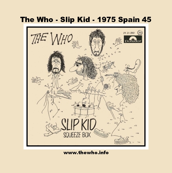 The Who - Slip Kid - 1975 Spain 45