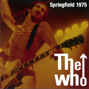 The Who - Springfield 1975 - CD