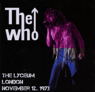 The Who - The Lyceum - London - November 12 1973 - CD