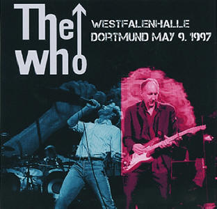 The Who - Westfalenhalle - Dortmund May 9, 1997 - CD