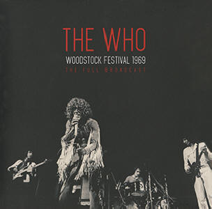 The Who - Woodstock Festival 1969 - 08-17-69 - LP
