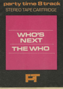 The Who - Who's Next - Party Time 8-Track (Front Cover)